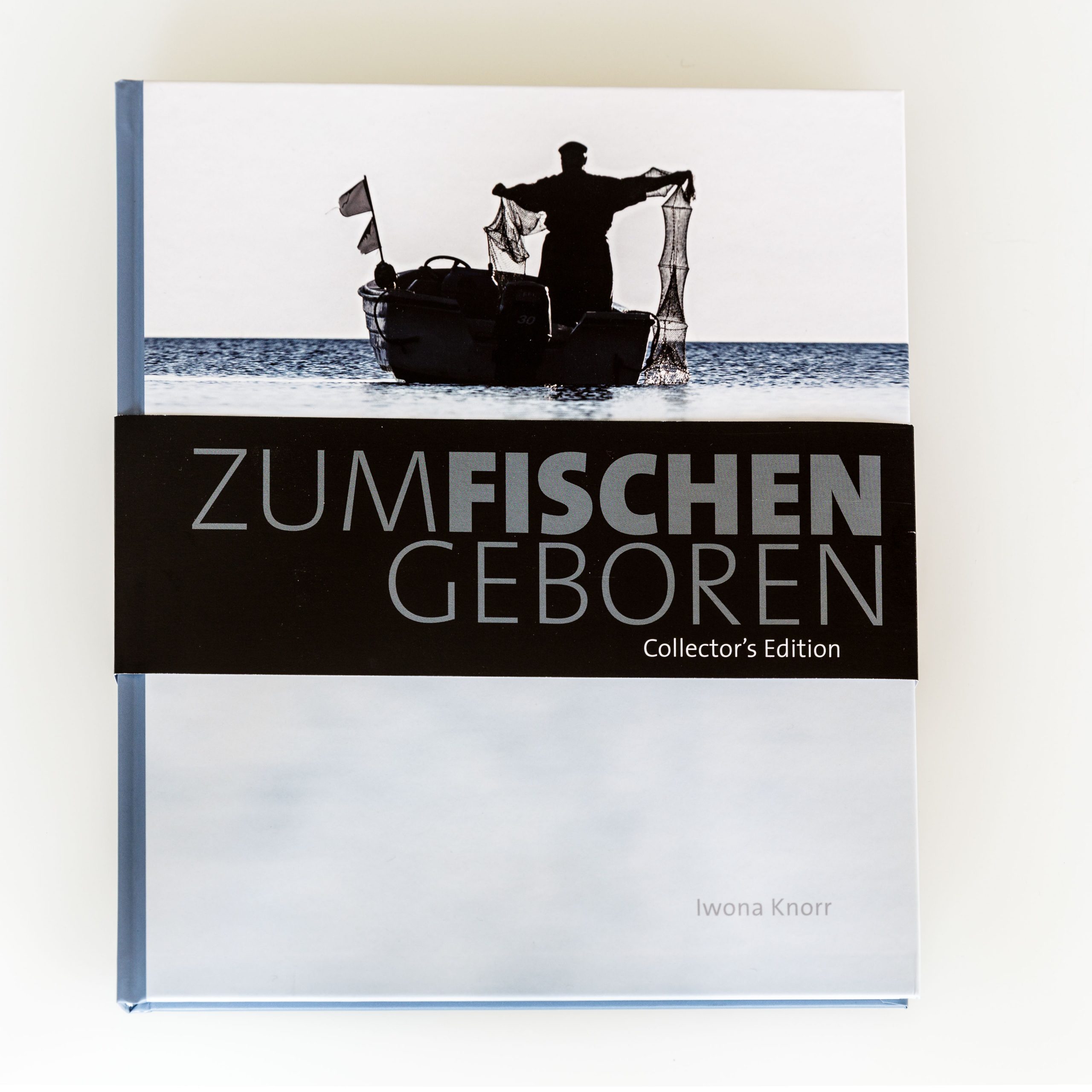 ZUM FISCHEN GEBOREN / Collector’s Edition